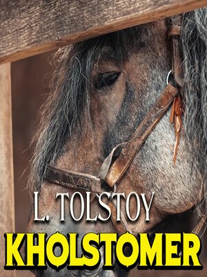 cover image of Kholstomer